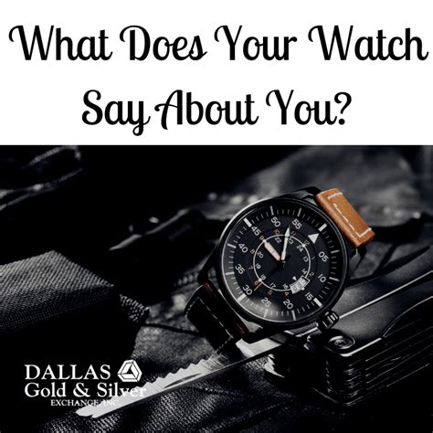 What Your Watch Says About You 